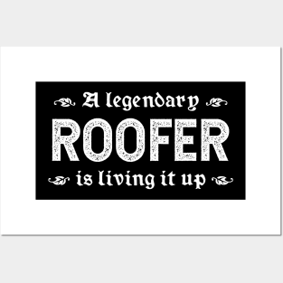 A Legendary Roofer Is Living It Up Posters and Art